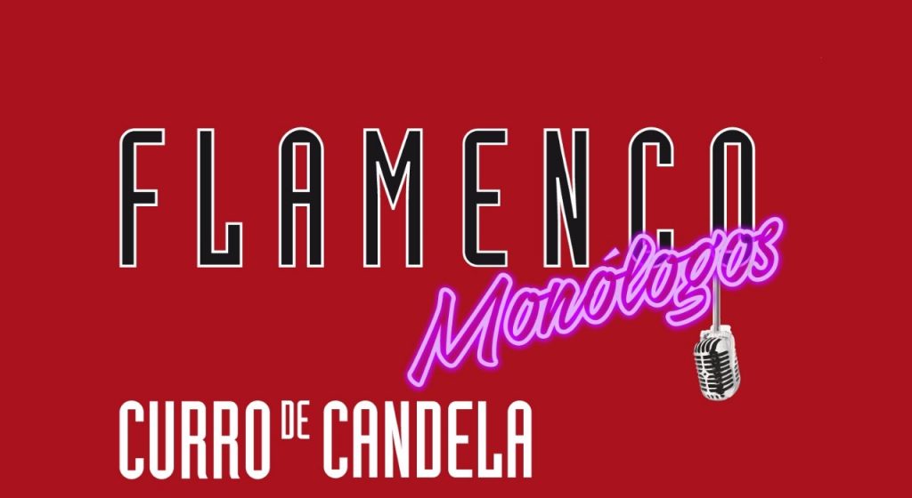 flamenco y monologos