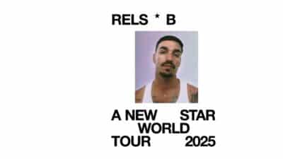 RELS B En España Con "A NEW STAR WORLD TOUR 2025" | Ticketmaster Blog